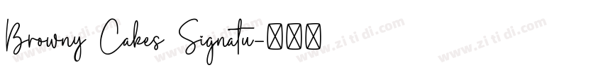 Browny Cakes Signatu字体转换